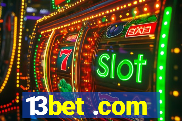13bet .com